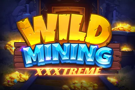 Wild Mining XXXtreme